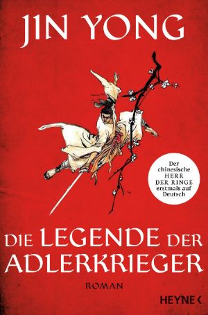 [Adlerkrieger 01] • Die Legende der Adlerkrieger